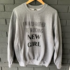 Gray New Girl Sweatshirt